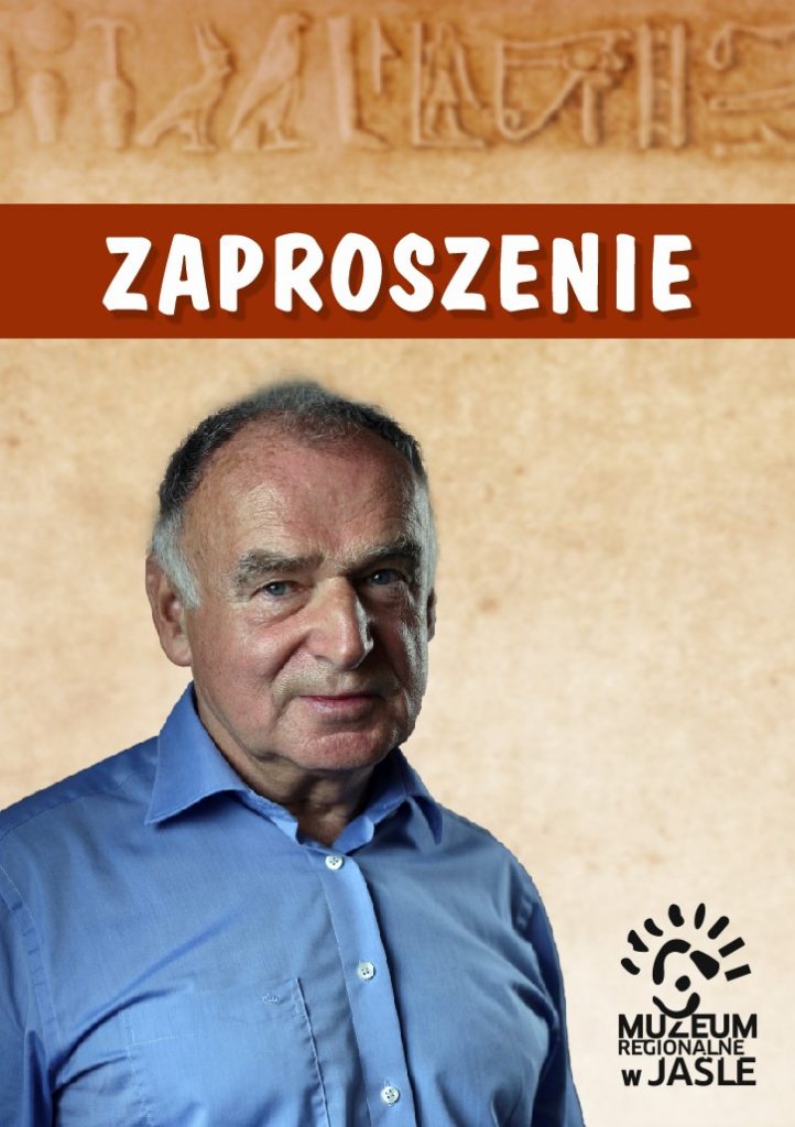 50 lat w egipcie - odkrycia polskich archeologów w sakkarze - wystawa poświęcona działalności prof. karola myśliwca