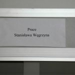 „pasja stanisława węgrzyna” - fotorelacja z wernisażu.