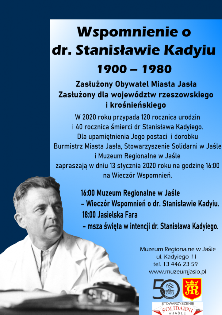 wspomnienie o dr. stanisławie kadyiu - 13 stycznia 2020 r.