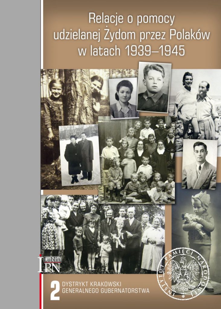 „Relacje o pomocy udzielanej Żydom przez Polaków w latach 1939-1945”