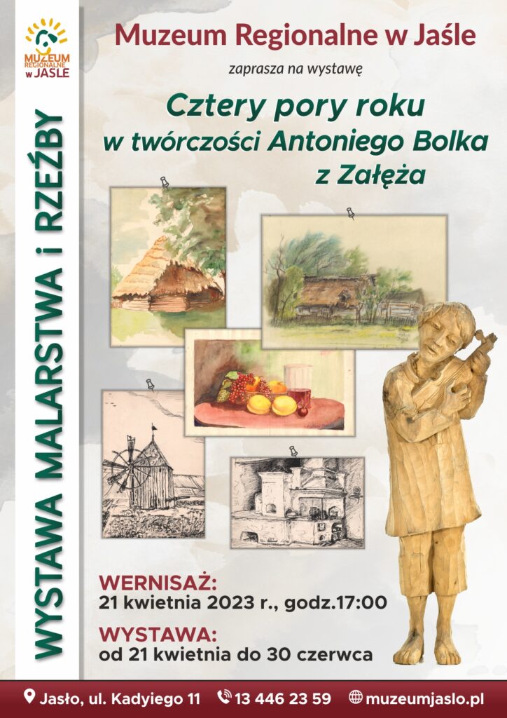 zaproszenie na wernisaŻ                                 cztery pory roku                                                                w twórczości antoniego bolka z załęża