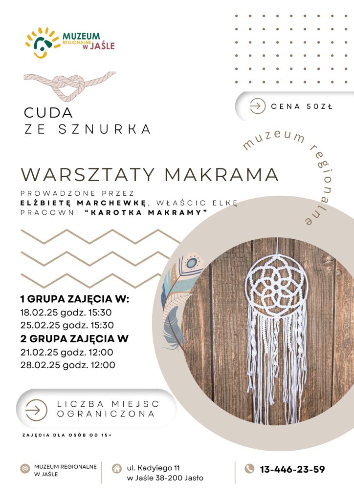 ✨ cuda ze sznurka – warsztaty makramy w muzeum regionalnym w jaśle! ✨ ✨ cuda ze sznurka – warsztaty makramy w muzeum regionalnym w jaśle! ✨